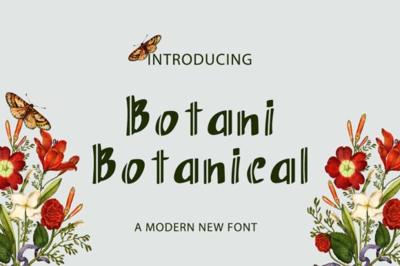 Botani Botanical: A Casual Serif Font for Modern Branding