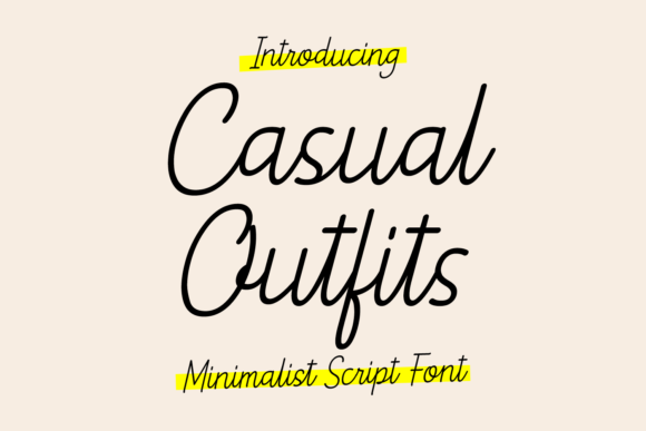 Casual Outfits: The Minimalist Script Font for Digital Brands