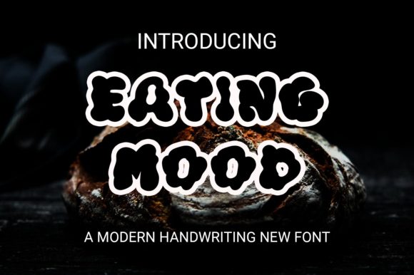 Eating Mood Font: Your Secret Weapon for Energetic Campaigns