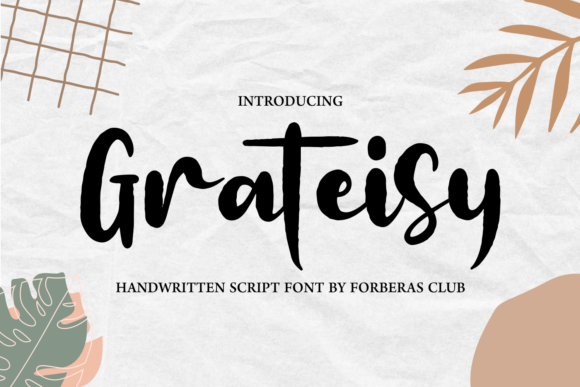Grateisey: A Chunky Script Font for Creative Hands-On Projects