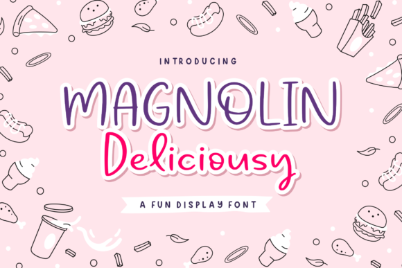Magnolin Deliciousy: A Typeface for Editorial Mood and Narrative