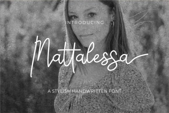Mattalessa: A Script Font for Editorial Atmosphere